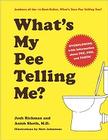 What's My Pee Telling Me?