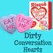 Dirty Valentine Hearts