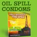 Oil Spill Condom