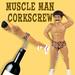 Muscle Man Corkscrew